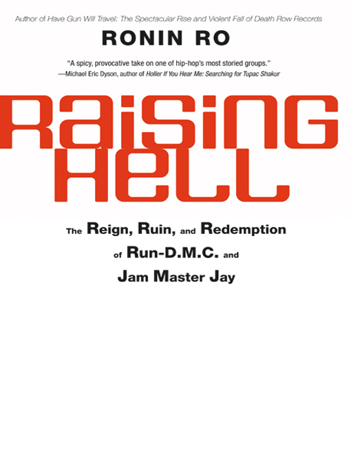 Title details for Raising Hell by Ronin Ro - Available